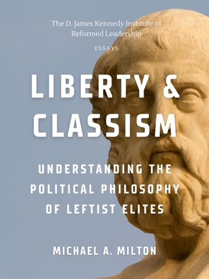 cover image of Liberty & Classism